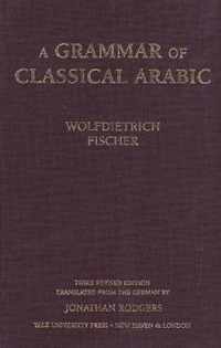 A Grammar of Classical Arabic