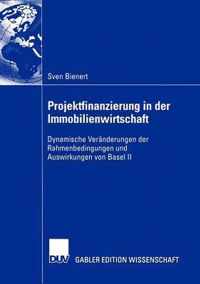 Projektfinanzierung in der Immobilienwirtschaft