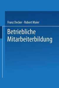 Betriebliche Mitarbeiterbildung