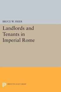 Landlords and Tenants in Imperial Rome