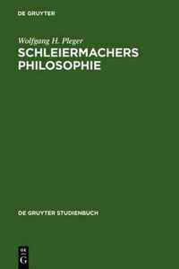 Schleiermachers Philosophie