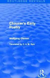 Chaucer's Early Poetry