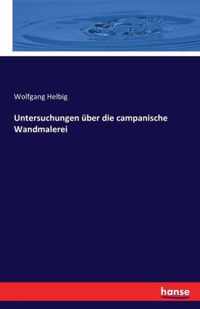 Untersuchungen uber die campanische Wandmalerei