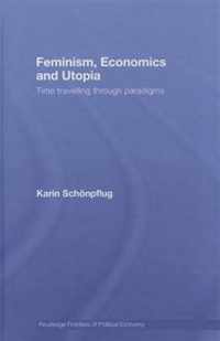 Feminism, Economics and Utopia