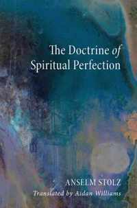 The Doctrine of Spiritual Perfection