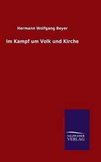 Im Kampf um Volk und Kirche