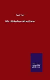 Die biblischen Altertumer