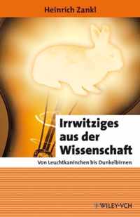 Irrwitziges Aus Der Wissenschaft