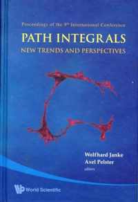 Path Integrals--new Trends And Perspectives - Proceedings Of The 9th International Conference