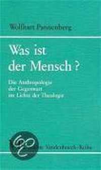 Was Ist Der Mensch?