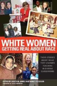 White Women Getting Real about Race