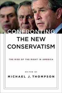 Confronting The New Conservatism