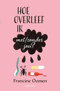 Hoe overleef ik 7 - Hoe overleef ik met/zonder jou?