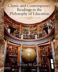 Classic and Contemporary Readings in the Philosophy of Education