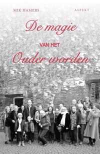 De magie van het ouder worden