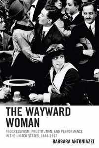 The Wayward Woman