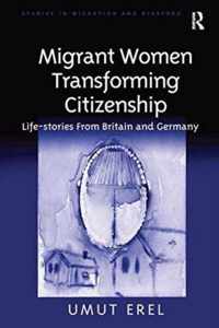 Migrant Women Transforming Citizenship