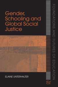 Gender, Schooling and Global Social Justice