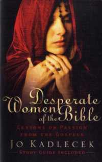 Desperate Women of the Bible