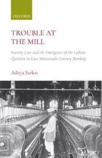 Trouble at the Mill