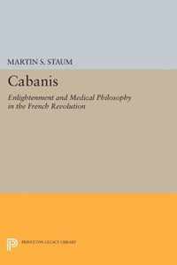 Cabanis - Enlightenment and Medical Philosophy in the French Revolution