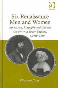 Six Renaissance Men and Women