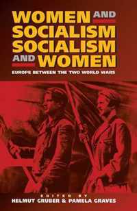 Women and Socialism, Socialism and Women