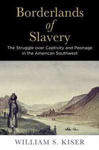 Borderlands of Slavery