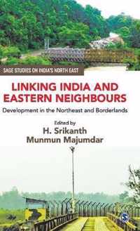 Linking India and Eastern Neighbours