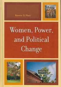 Women, Power, and Political Change