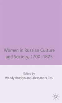 Women in Russian Culture and Society, 1700-1825