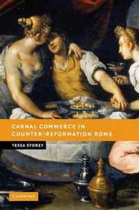 Carnal Commerce in Counter-Reformation Rome