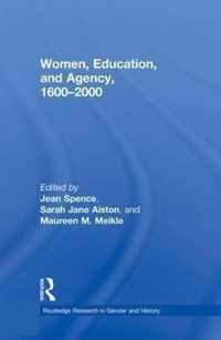 Women, Education, and Agency, 1600-2000