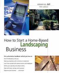 How to Start a Home-Based Landscaping Business