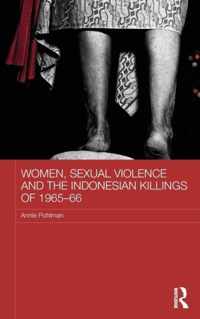 Women, Sexual Violence and the Indonesian Killings of 1965-66