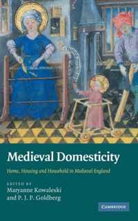 Medieval Domesticity