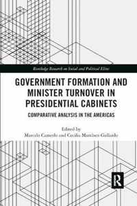 Government Formation and Minister Turnover in Presidential Cabinets