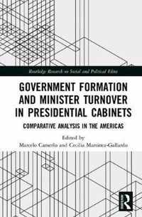 Government Formation and Minister Turnover in Presidential Cabinets