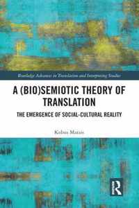 A (Bio)Semiotic Theory of Translation