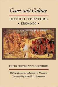 Court & Culture - Dutch Literature 1350-1450