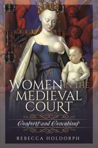 Women in the Medieval Court