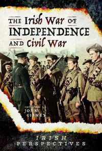 The Irish War of Independence and Civil War