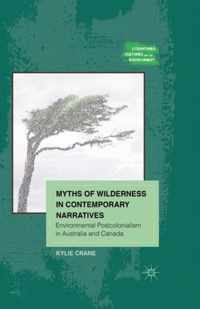 Myths of Wilderness in Contemporary Narratives