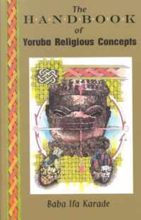 Handbook of Yoruba Religious Concepts