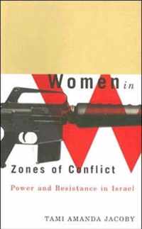 Women in Zones of Conflict