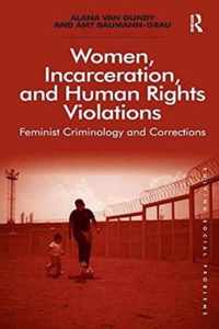 Women, Incarceration, and Human Rights Violations