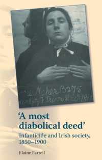 'A Most Diabolical Deed'