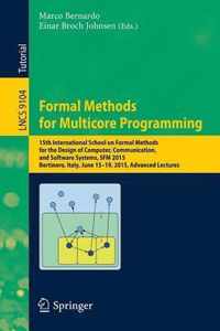 Formal Methods for Multicore Programming