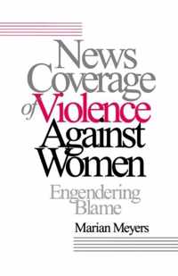 News Coverage of Violence against Women