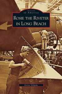 Rosie the Riveter in Long Beach